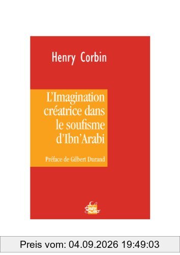 L'imagination créatrice dans le soufisme d'Ibn'Arabi