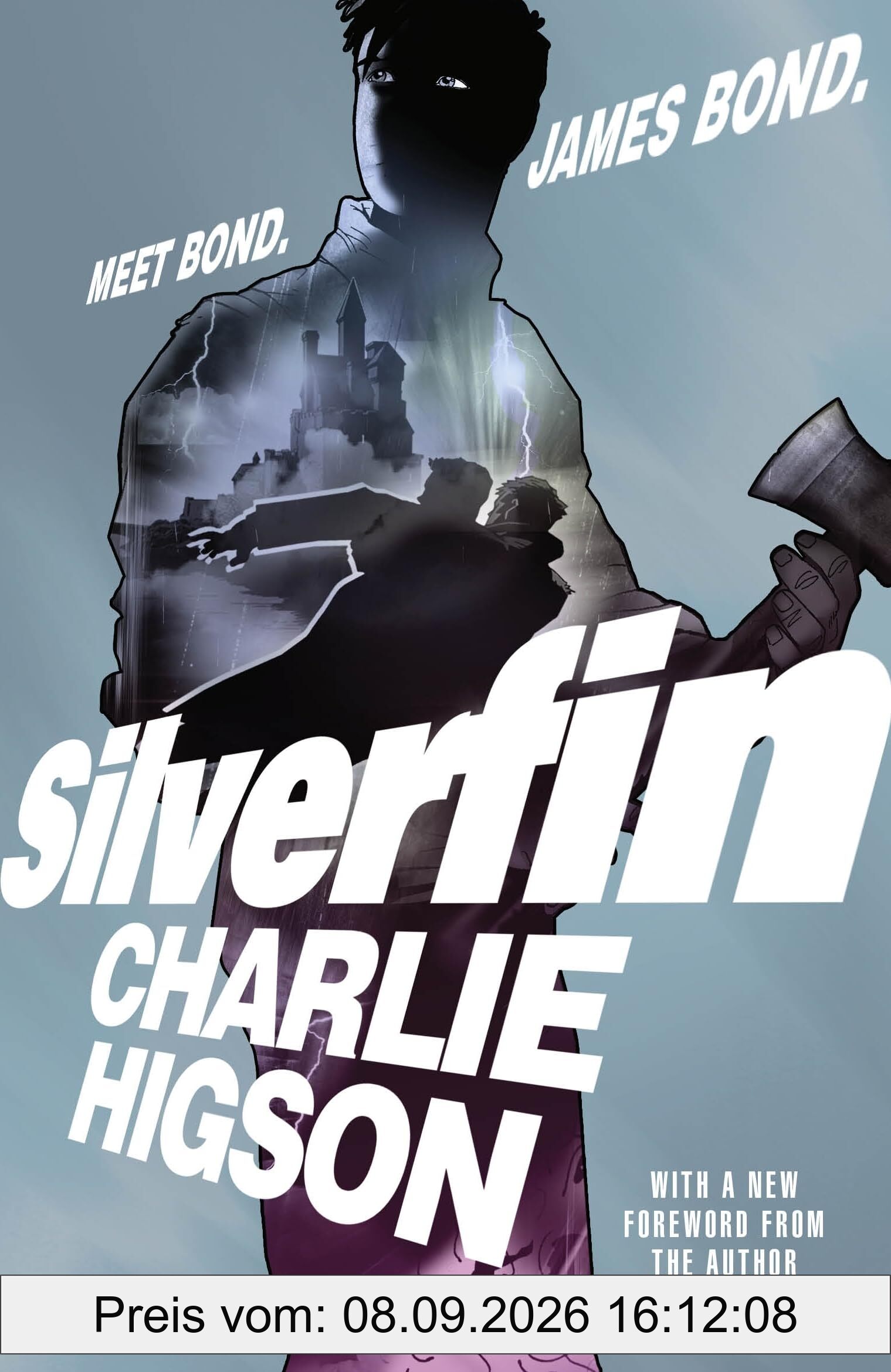 Young Bond: SilverFin: The bestselling action-packed spy thriller for readers aged 9–13