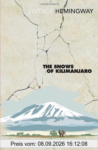 The Snows Of Kilimanjaro (Vintage Classics)