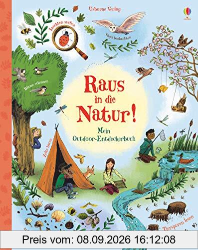 Raus in die Natur!: Mein Outdoor-Entdeckerbuch