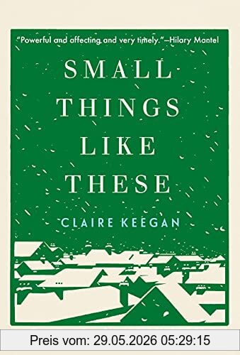 Claire Keegan Small Things Like These