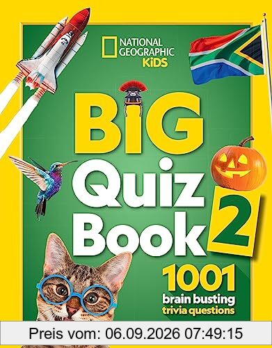 Big Quiz Book 2: 1001 brain busting trivia questions (National Geographic Kids)