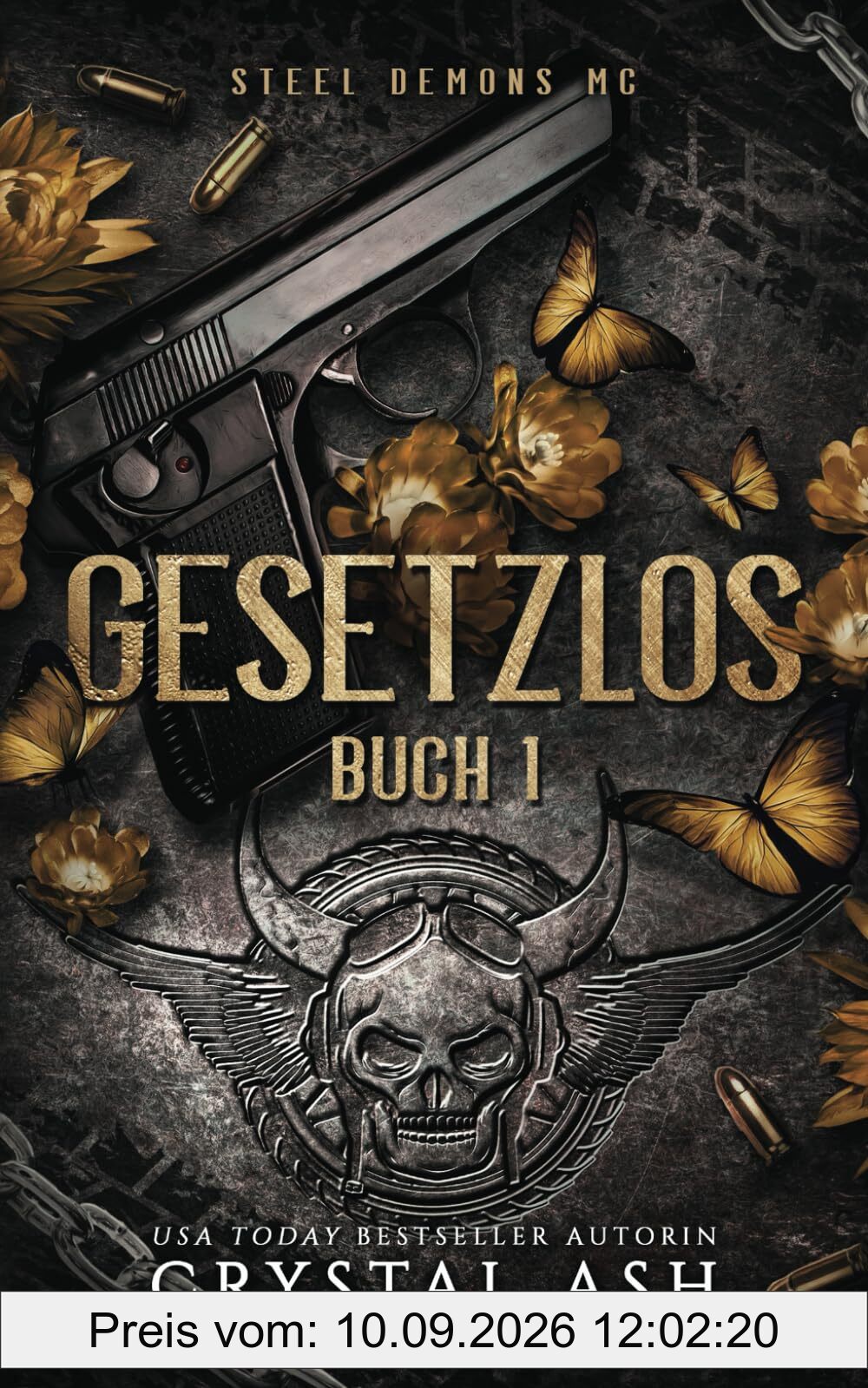 Geseztlos: Steel Demons MC (Steel Demons MC: Deutsche Ausgabe, Band 1)
