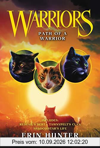 Warriors: Path of a Warrior (Warriors Novella, Band 5)