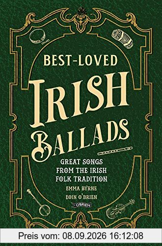 Best-Loved Irish Ballads: Great Songs from the Irish Folk Tradition
