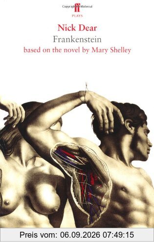 Frankenstein, Based on the Novel by Mary Shelley