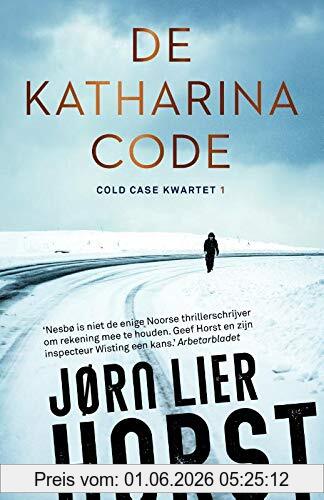 Horst, Jorn Lier De Katharinacode (Cold Case Kwartet, 1)