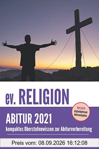 Abitur Religion: kompaktes Oberstufenwissen zur Abiturvorbereitung