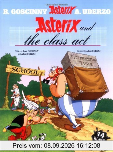 Asterix and the Class ACT: Album #32: Fourteen All-new Asterix Stories (Asterix (Orion Paperback))