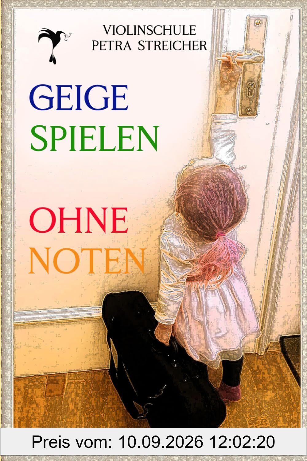 Violinschule Petra Streicher, Geige spielen ohne Noten