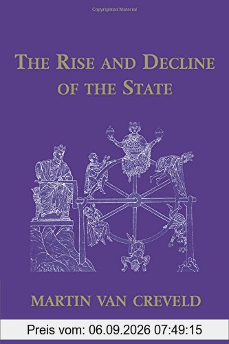 The Rise and Decline of the State