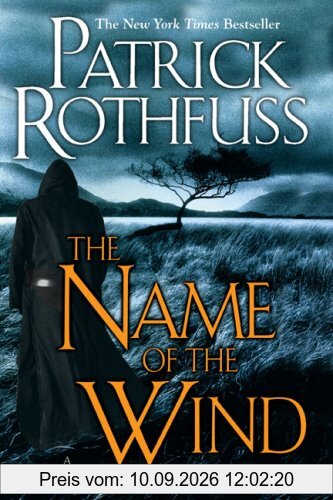 The Name of the Wind: The Kingkiller Chronicle: Day One (Kingkiller Chronicles)