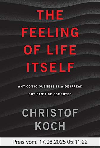 Binding : Gebundene Ausgabe, Label : The MIT Press, Publisher : The MIT Press, medium : Gebundene Ausgabe, numberOfPages : 280, publicationDate : 2019-10-22, authors : Christof Koch, ISBN : 0262042819