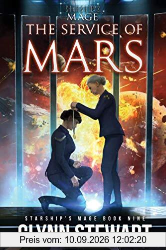 The Service of Mars (Starship's Mage, Band 9)