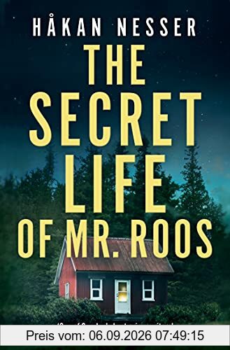 The Secret Life of Mr Roos (The Barbarotti Series)