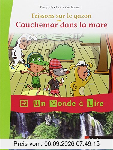 Frissons sur le gazon. Cauchemar dans la mare