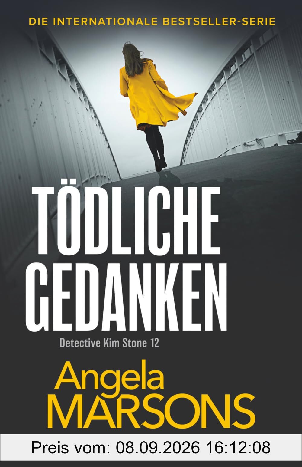 Tödliche Gedanken: Ein süchtig machender Thriller voller Twists (Detective Kim Stone, Band 12)