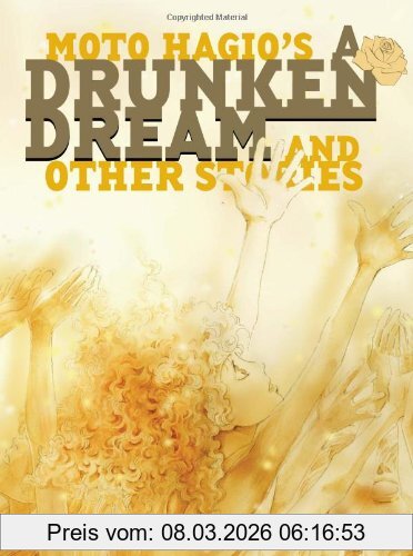 Moto Hagio A Drunken Dream & Other Stories