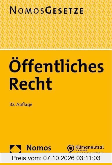 Öffentliches Recht: Textsammlung - Rechtsstand: 16. August 2023 (BGBl. I Nr. 214)
