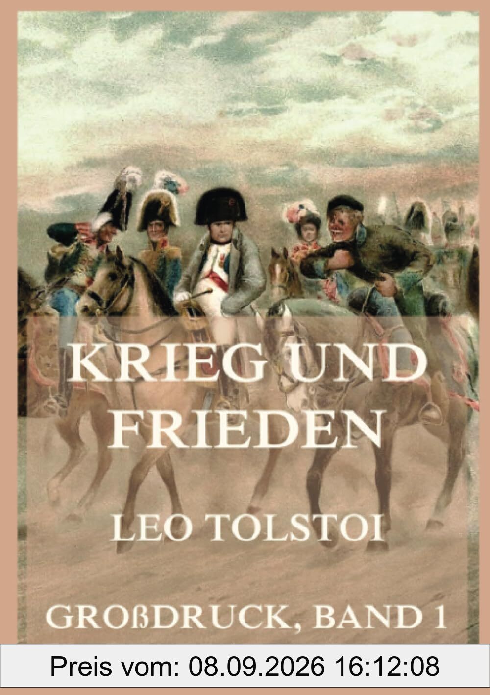 Krieg und Frieden: Großdruck-Ausgabe, Band 1