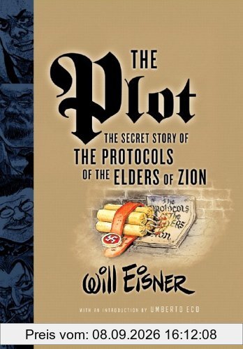 The Plot: The Secret Story of the Protocals of the Elders of Zion: The Secret Story of 'The Protocols of the Elders of Zion'