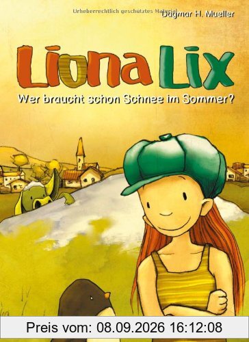 Liona Lix - Wer braucht schon Schnee im Sommer?