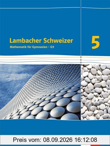 Lambacher Schweizer - Ausgabe für Niedersachsen G9 / Schülerbuch 5. Schuljahr