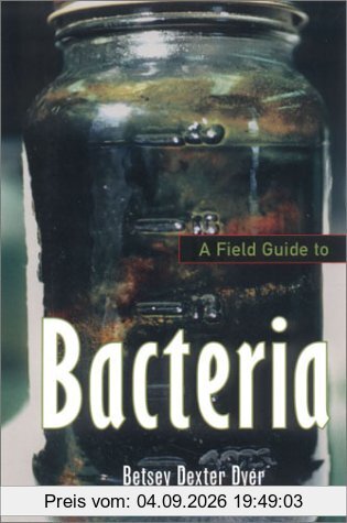 A Field Guide to Bacteria (Comstock Book)