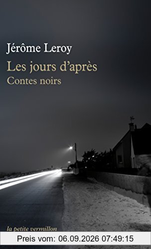 Les jours d'après : contes noirs