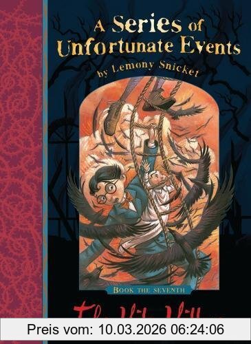 Lemony Snicket A Series Of Unfortunate Events 07. The Vile Village