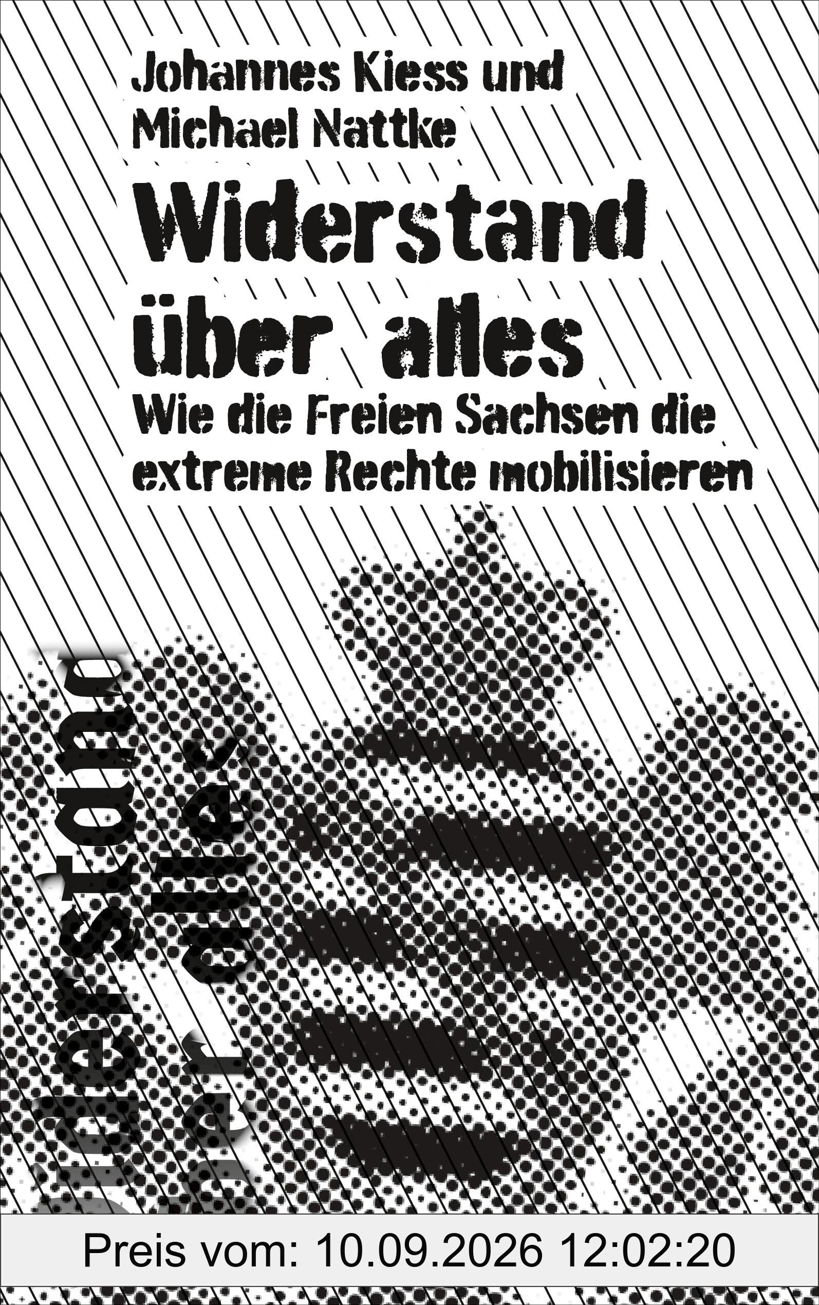 Widerstand über alles: Wie die Freien Sachsen die extreme Rechte mobilisieren