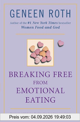 Breaking Free from Emotional Eating