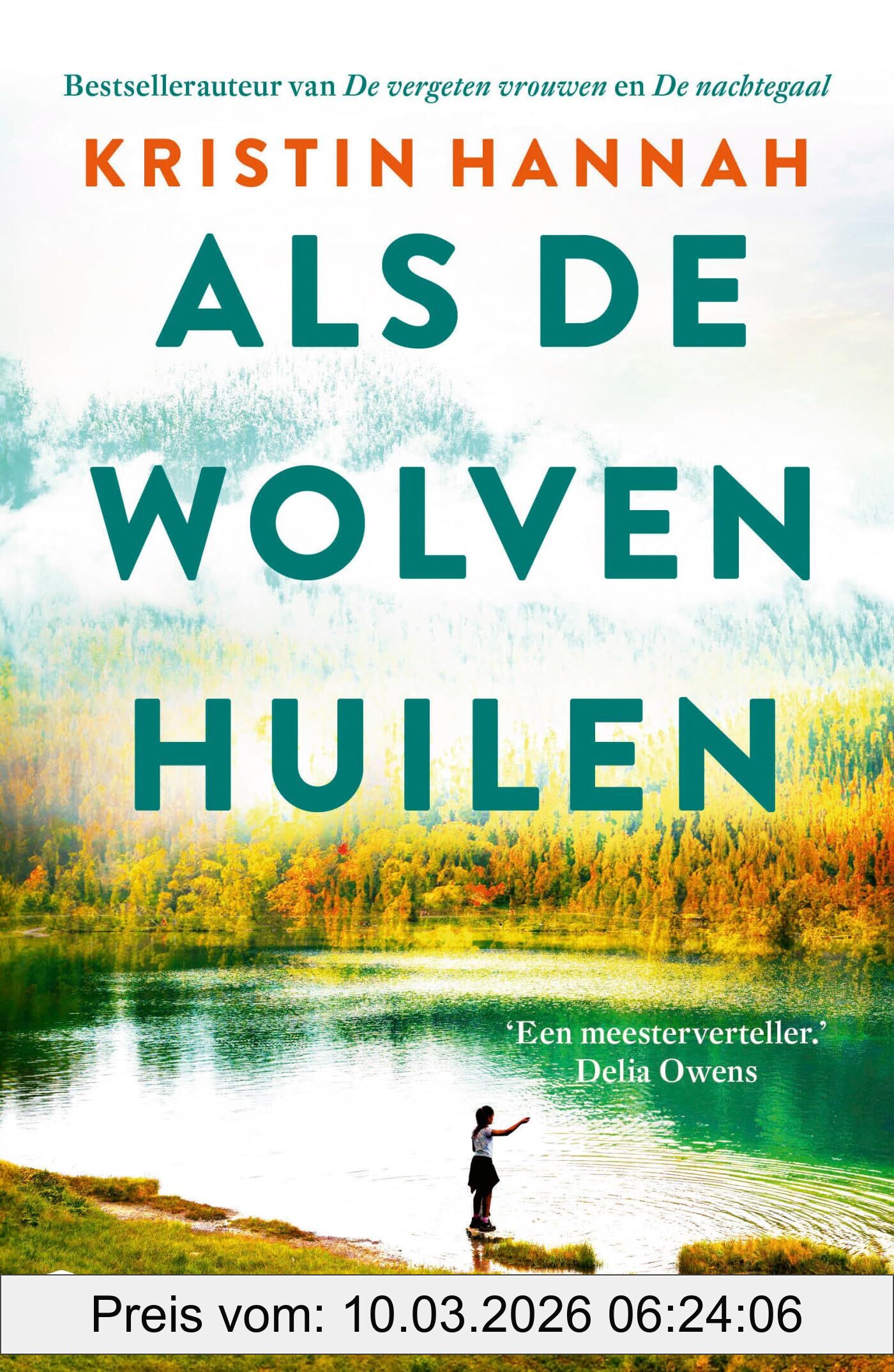 Kristin Hannah Als De Wolven Huilen