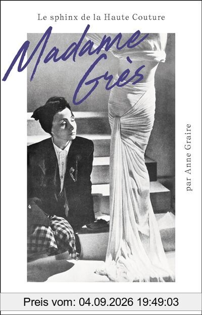 Madame Grès : le sphinx de la haute couture