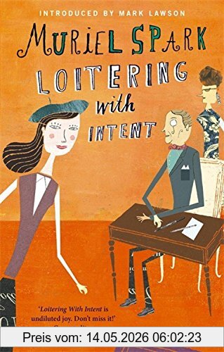 Muriel Spark Loitering With Intent (Vmc)