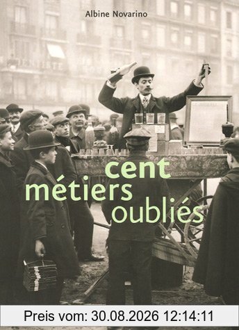 Cent métiers oubliés