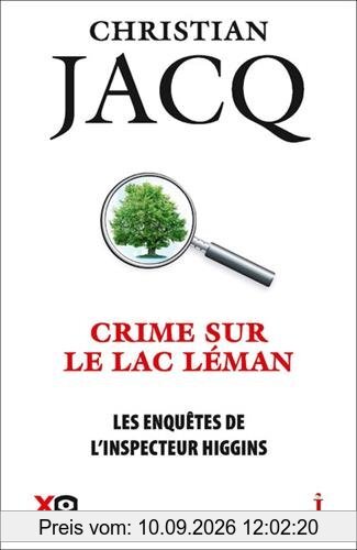 Les enquêtes de l'inspecteur Higgins. Vol. 27. Crime sur le lac Léman