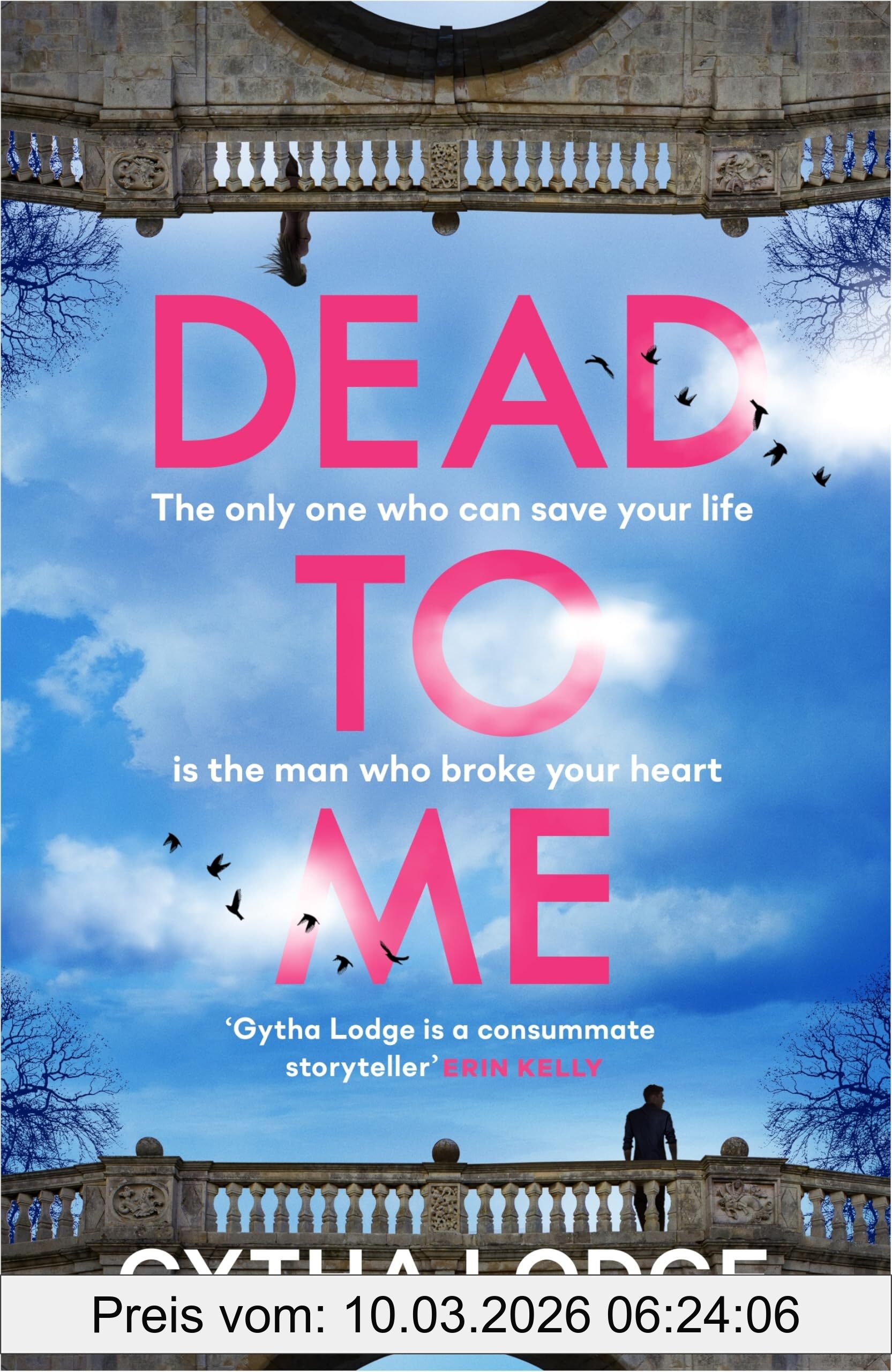 Gytha Lodge The Dead To Me, Their Love Is Dead. But Only He Can Keep Her Alive - Perfect For Fans Of Gone Girl