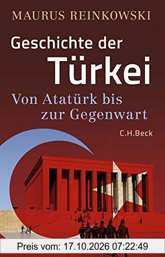 Geschichte der Türkei: Von Atatürk bis zur Gegenwart