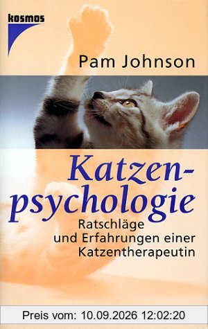 Katzenpsychologie. Ratschläge und Erfahrungen einer Katzentherapeutin