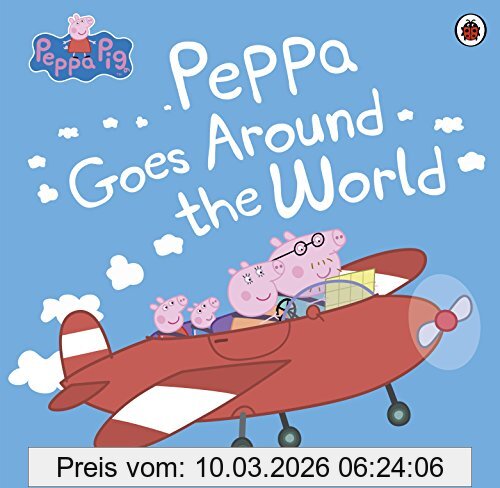 unbekannt Peppa Pig, Peppa Goes Around The World