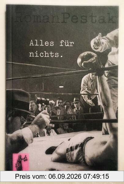 Alles für nichts.: Gedichte und Texte