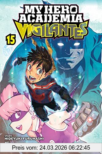 Hideyuki Furuhashi My Hero Academia, Vigilantes, Vol. 15