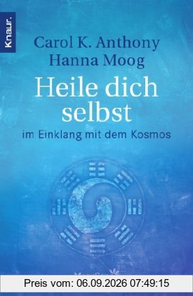 Heile dich selbst: im Einklang mit dem Kosmos