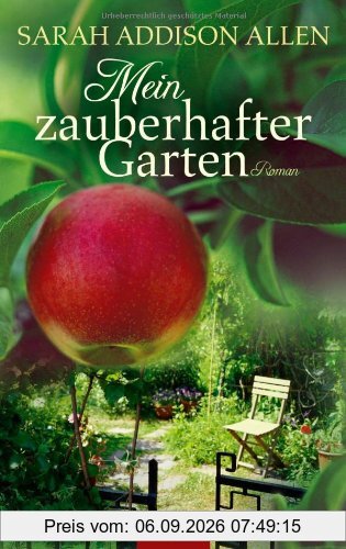 Mein zauberhafter Garten: Roman