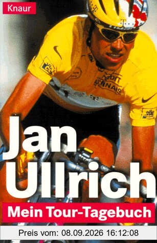 Mein Tour- Tagebuch. Tour de France 1998.