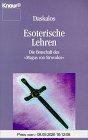 Esoterische Lehren: Die Botschaft des Magus von Strovolos (Knaur Taschenbücher. Esoterik)