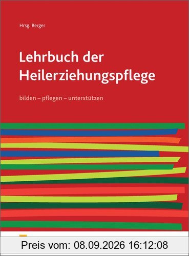 Lehrbuch der Heilerziehungspflege: pflegen - bilden - unterstützen