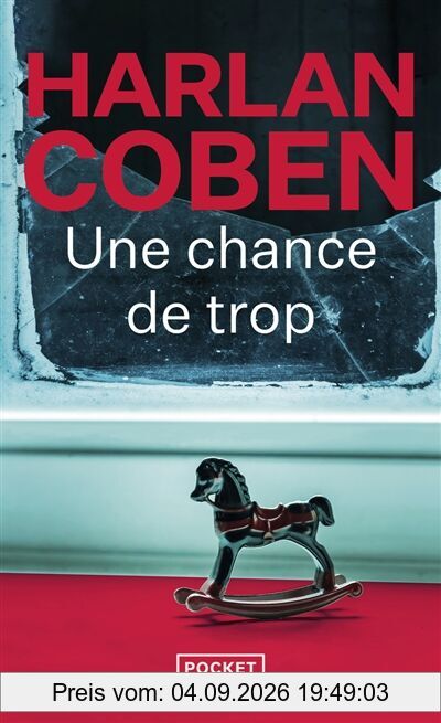 Une chance de trop