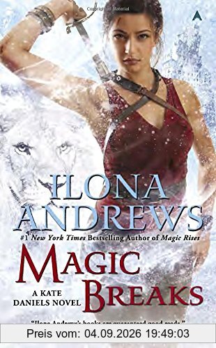 Magic Breaks (Kate Daniels)